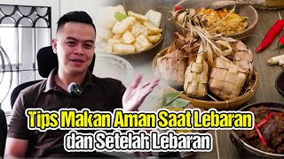 TIPS MAKAN AMAN SAAT LEBARAN DAN SETELAH LEBARAN ❗PEDISCARE MALANG