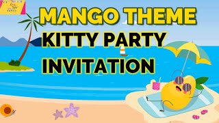 Mango Special Party Invitation Video | Summer Theme Party Invitation |Fruit Special Invitation Video