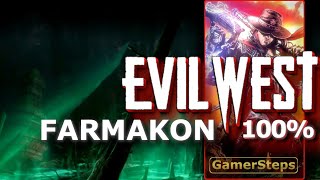 Evil West - Farmakon - 100% - All Collectibles - Chapter 8