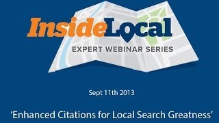 InsideLocal Webinar: Enhanced Local Citation Building