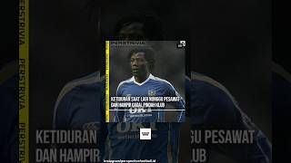 kisah lucu benjani mwaruwari - ketiduran saat lagi nunggu pesawat dan hampir gagal pindah klub