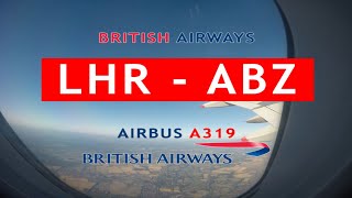 TRIP REPORT | British Airways BA1304: London Heathrow LHR ✈ Aberdeen Dyce Int'l ABZ