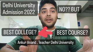 DU BEST COLLEGE FOR ADMISSION? REMOVE YOUR CONFUSION!!