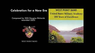 "Celebration for a New Era," Staff Sgt. Douglas Richard | West Point Band