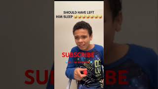 Should have left him sleep 🤣🤣🤣🤣🤣 SUBSCRIBE 💎 #funny #funnyshorts #viralshorts