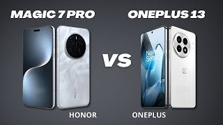 Honor Magic 7 Pro Vs OnePlus 13 | Honor Magic 7 Pro