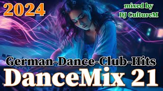 DanceMix 21  mixed by DJ CultureM | German-Dance-Club-Hits | In The Mix