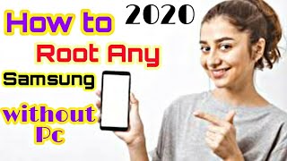 How to Root Any Samsung Android (without PC) KingRoot Apk 2020