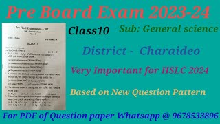 HSLC Pre Board Exam 2023-24। General Science। Charaideo District। HSLC 24। Class10। Class X। SEBA