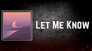 Let Me Know Lyrics - Surfaces