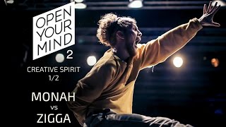 MONAH vs ZIGGA | OPEN YOUR MIND 2 | Experimental dance