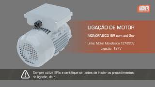 Instalação de Motor IBR Monofásico em 127V