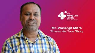 Kidney Disease Awareness Through The Tragic & True Story By Mr. Prasenjit Mitra