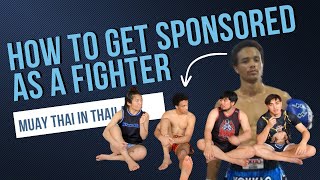 Unlocking Sponsorship in Thailand: What Coaches Want in Their Muay Thai Fighters