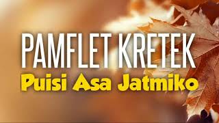 Asa Jatmiko | PAMFLET KRETEK | Eka Munawaroh | Lingkar Jenar