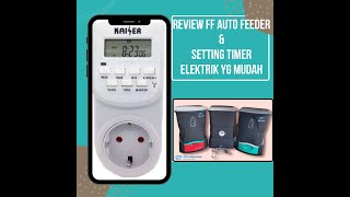 Review Auto Feeder pakan koi automatis & setting timer elektrik dg mudah