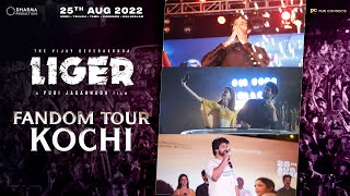 Liger Fandom Tour | KOCHI | Vijay Deverakonda | Ananya Panday | Puri Jagannadh | #LigerOnAug25th