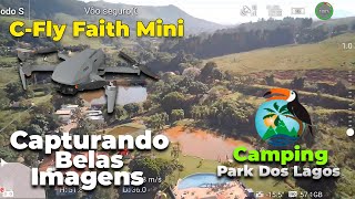 C-Fly Faith Mini Sobrevoando Camping Park Dos Lagos !!! Voo Comentado