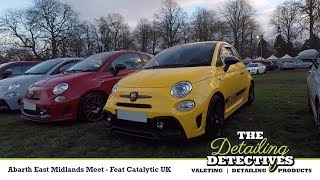 Abarth East Midlands Meet - Feat Catalytic UK