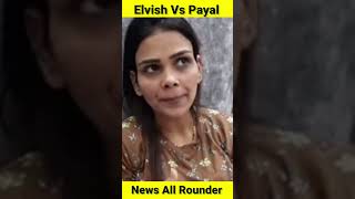 Payal Malik Reply To Elvish Yadav || Elvish Yadav Vs Armaan Malik || Bigg Boss Oot 3