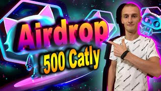 Airdrop $500 Catly Забираем Халявные Мемкоин За Простые Действия