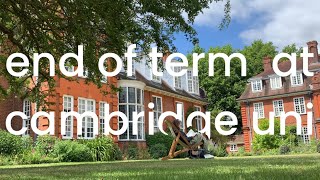 highs & lows of end of term | life at cambridge