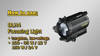 How to use: DLH4 classic dedolight