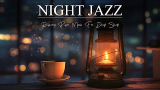 Night Owl Jazz - Serene Jazz Melodies for Nighttime Relaxation