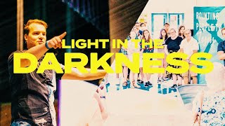 Light In The Darkness • Oak Community Church