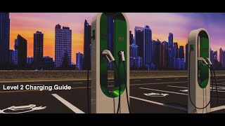 Level 2 Charging: The Ultimate Guide for Electric Car Owners