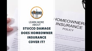 Stucco Damage Does Homeowner Insurance Cover It?