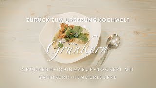 Kochwelt - Grünkern-Topinambur-Topfen Nockerl