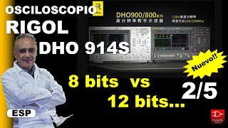 2/5 RIGOL DHO914S, comparativa 8 y 12 bit´s