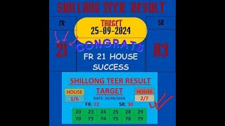 FR 21 👉HOUSE Success || Shillong Teer Result target 25/09/2024 @KHASI_Shillong @Shillongteerlive129