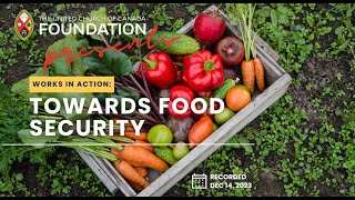 Works in Action: Towards Food Security – The United Church of Canada Foundation