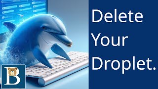 How to  Delete Droplet - destroy Digitalocean droplet