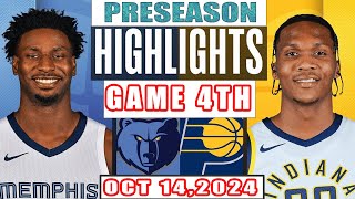 Indiana Pacers Vs Memphis Grizzlies Game 4TH Highlights Oct 14,2024 NBA Preseason