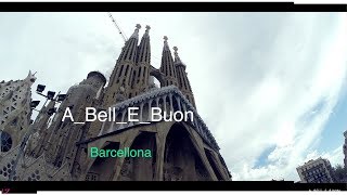 Idea Giusta per Viaggiare. A_BELL_E_BUON Barcellona