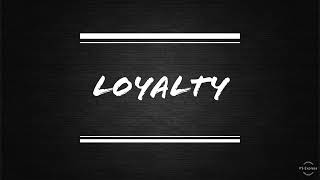 Loyalty (Draft)