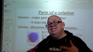 Canu Chem Ch 12A Part 1 What is a solution and other basic ideas