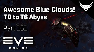 EVE Online - Blue clouds FAST clearing - T0 to T6 Abyss Part 131