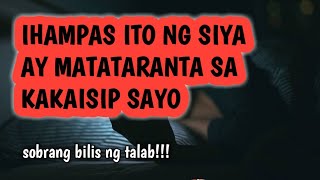 SIYA AY MATATARANTA SA KAKAISIP SAYO IHAMPAS MO ITO