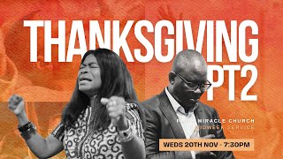 MIDWEEK SERVICE: THANKSGIVING PT2