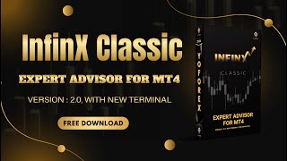 InfinX Classic EA V2.0 MT4 - FULL REVIEW - FREE DOWNLOAD