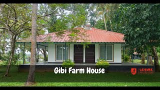 Gibis farm House