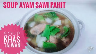 Soup Ayam Khas Taiwan