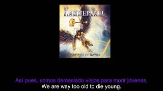 Hammerfall - Too Old To Die Young (lyr-sub)(eng-cast)