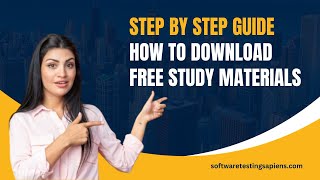 How to Download Free Study Materials from Software Testing Sapiens