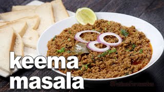 Kheema Masala Recipe | Mince Masala Recipe | Easy Mince Recipes