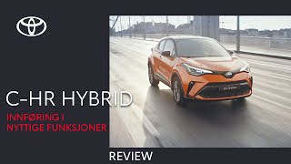 Toyota C-HR Hybrid 2020 - Innføring i nyttige funksjoner - Full review